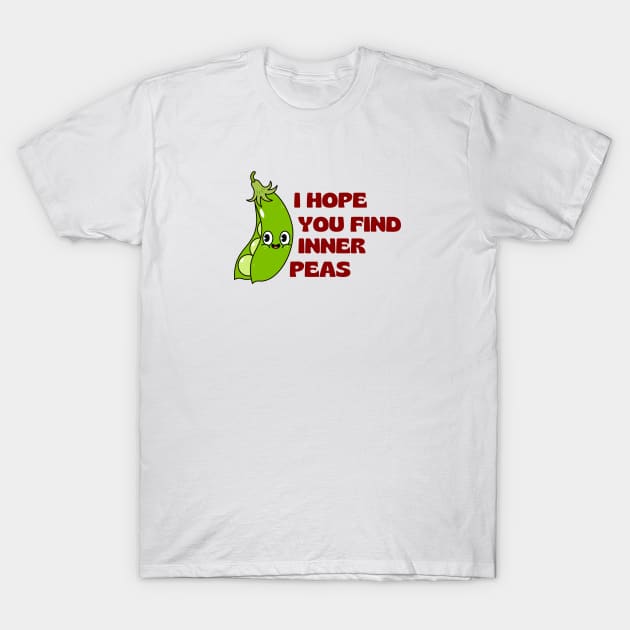 I Hope You Find Inner Peas | Cute Peas Pun T-Shirt by Allthingspunny
